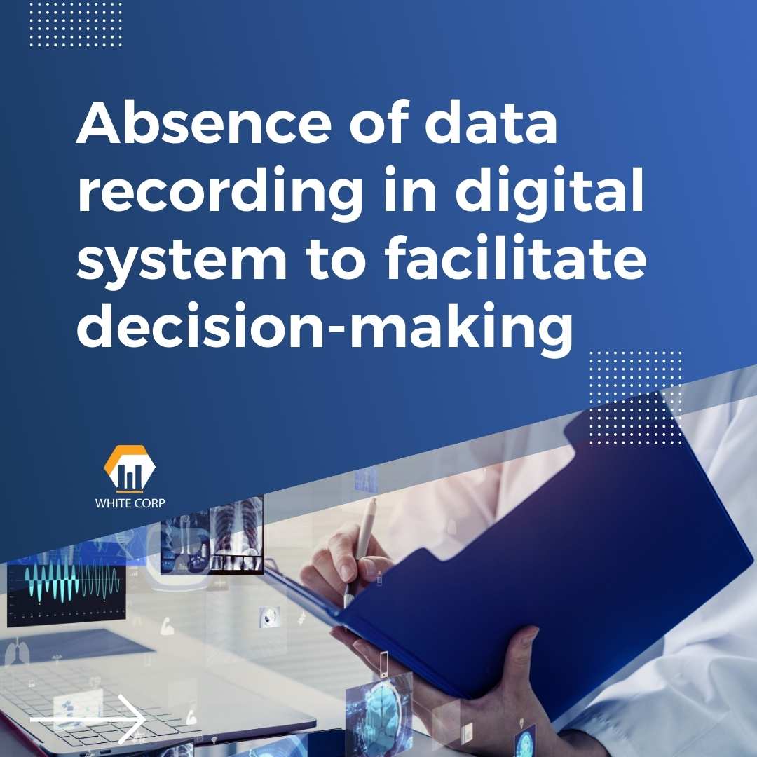 Absence of data recording in digital system to facilitate decision-making