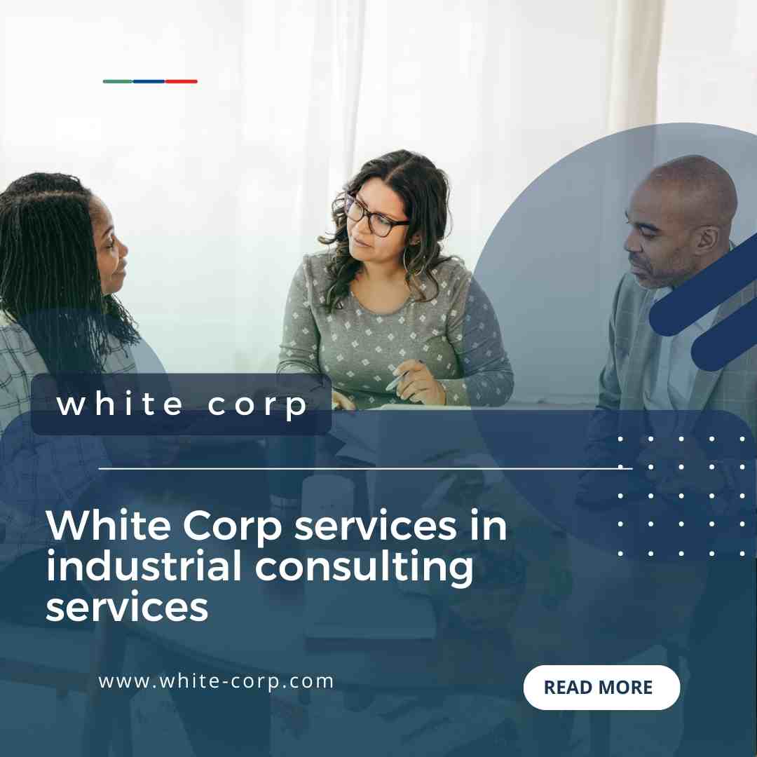 White Corp services in industrial consulting services