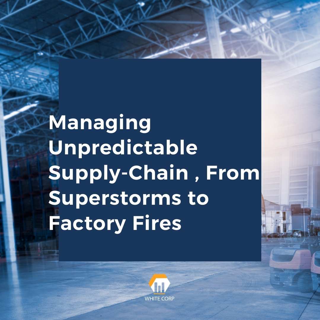 MANAGING UNPREDICTABLE SUPPLY-CHAIN